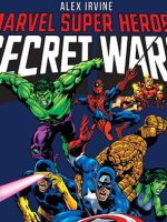 Marvel Super Heroes: Secret Wars audiobook