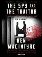The Spy and the Traitor audiobook