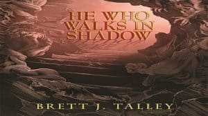 He Who Walks in Shadow audiobook
