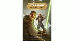 Star Wars: The High Republic: Into the Dark audiobook