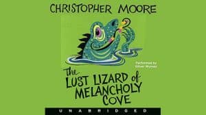 The Lust Lizard of Melancholy Cove audiobook