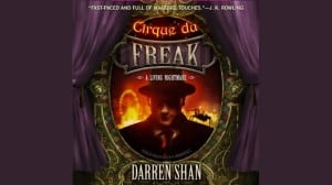 Cirque du Freak: A Living Nightmare audiobook