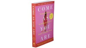 Come As You Are: Revised and Updated audiobook