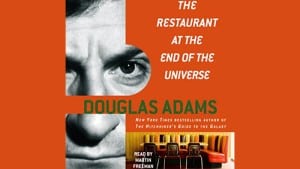 The Restaurant at the End of the Universe audiobook