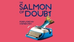 The Salmon of Doubt audiobook