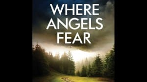 Where Angels Fear audiobook