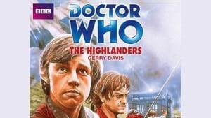 Doctor Who: The Highlanders audiobook