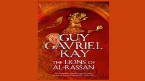 The Lions of Al-Rassan audiobook