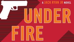 Tom Clancy Under Fire audiobook