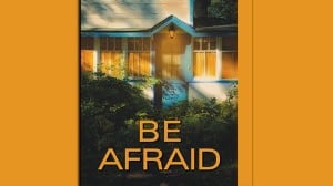 Be Afraid audiobook