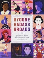 Bygone Badass Broads audiobook