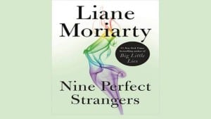 Nine Perfect Strangers audiobook